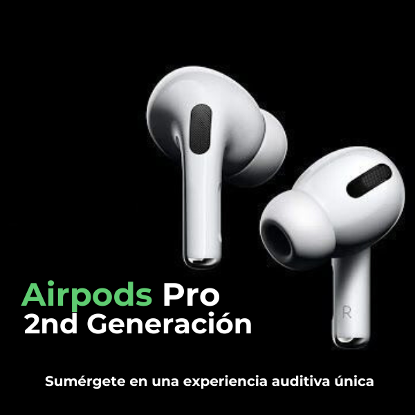 Airpods Pro™ -  2nd Generación